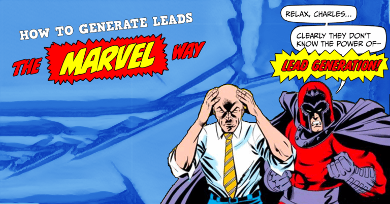 How to Generate Leads the Marvel Way