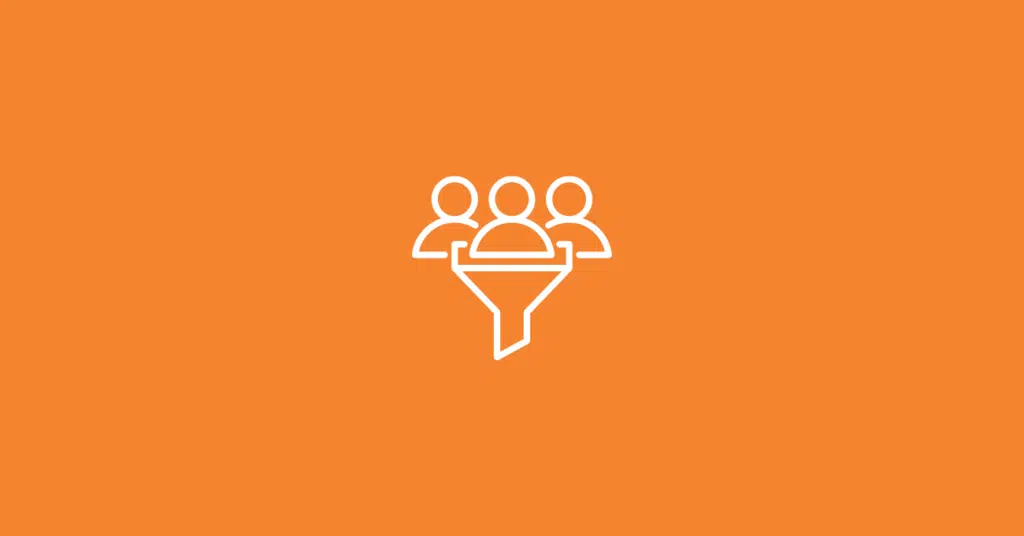 White outline of three people above a funnel icon on an orange background, symbolizing user or customer filtering or selection—perfectly representing dtc visitor identification.